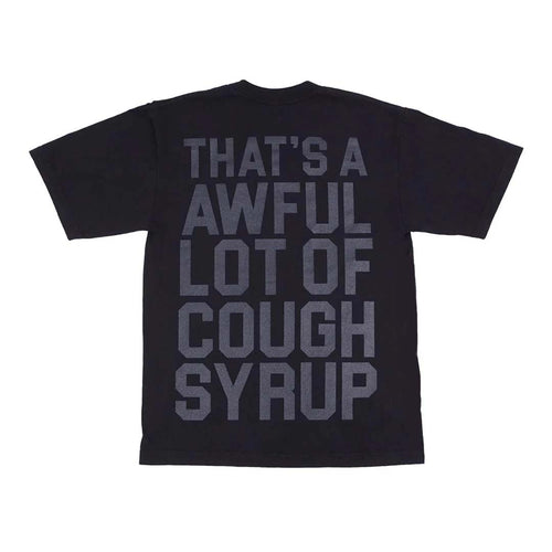 Awful Lot of Cough Syrup Black Tonal Spell Out Tee