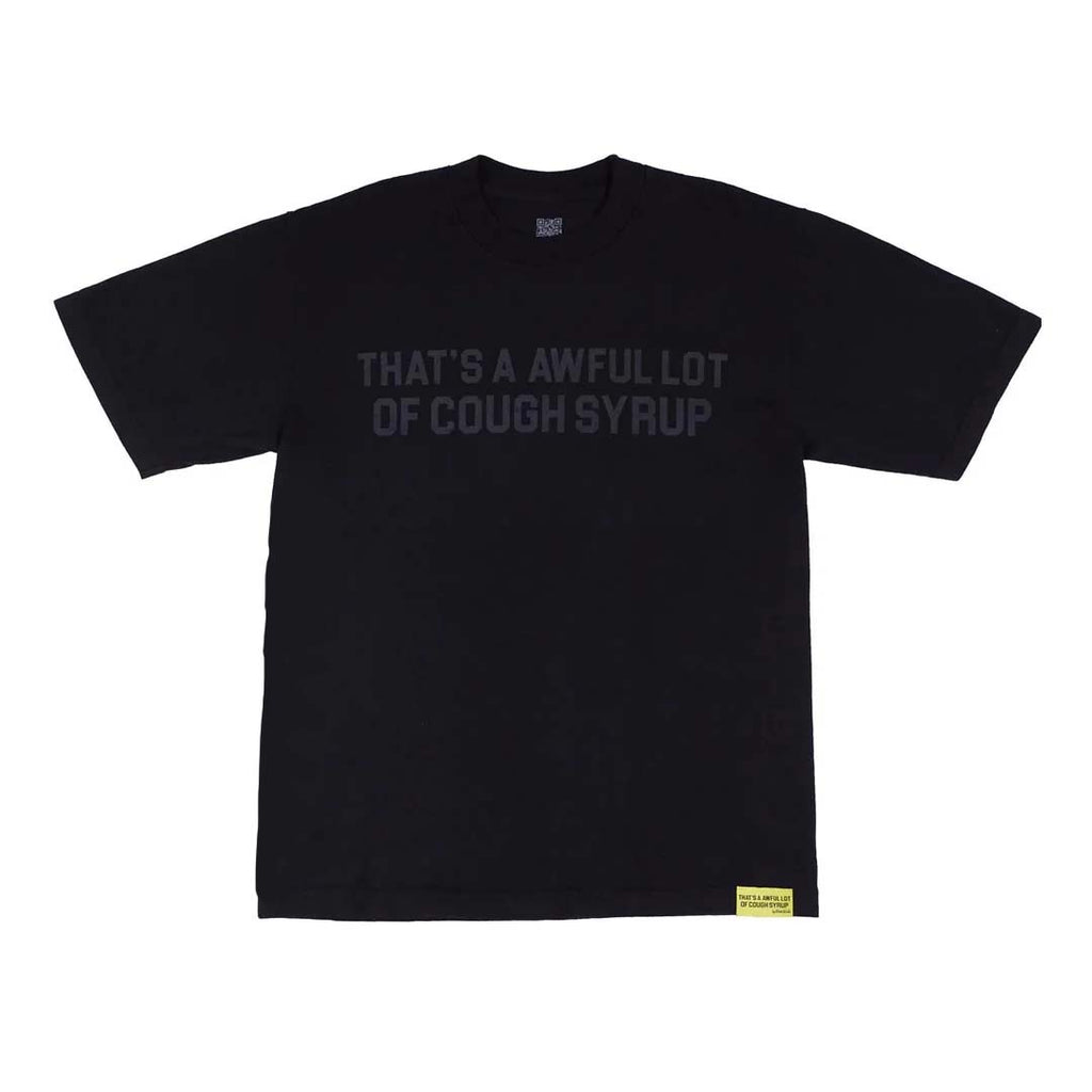 Awful Lot of Cough Syrup Black Tonal Spell Out Tee