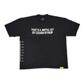 Awful Lot of Cough Syrup Black White Spell Out Measurements Tee