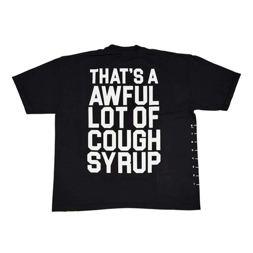 Awful Lot of Cough Syrup Black White Spell Out Measurements Tee